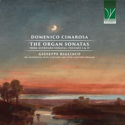Domenico Cimarosa: The Organ Sonatas - Domenico Cimarosa