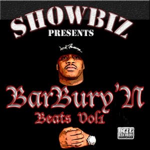 BarBury'N Beats Vol 1 - Showbiz