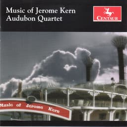 Music of Jerome Kern - Jerome Kern