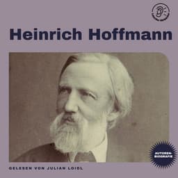 Heinrich Hoffmann - Lauscher Hörbücher
