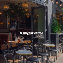 A day for coffee - French Cafe Jazz