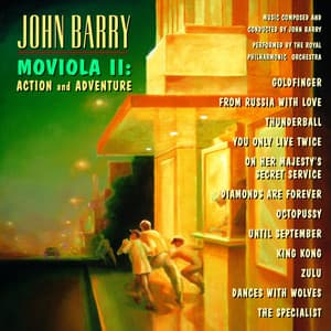 Moviola II: Action And Adventure - John Barry