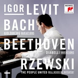 Bach, Beethoven, Rzewski - Igor Levit
