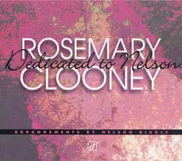 Dedicated To Nelson - Rosemary Clooney