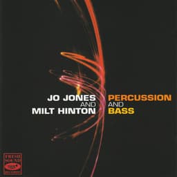Percussion and Bass - Jo Jones