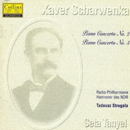 Scharwenka: Piano Concerto No. 2 & No. 3 - Xaver Scharwenka