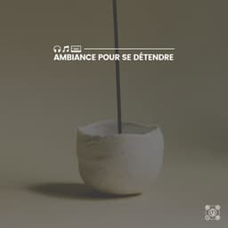 Ambiance pour se détendre - Le Sommeil