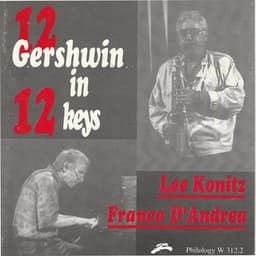 12 GERSHWIN IN 12 KEYS - Franco D'Andrea