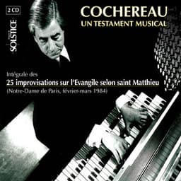 Cochereau: A Musical Legacy - Pierre Cochereau