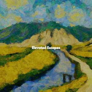 Elevated Escapes - Classic Jazz