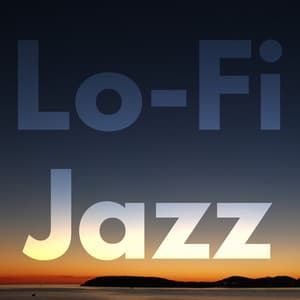 Lo-Fi Jazz - Late Night Jazz Lounge