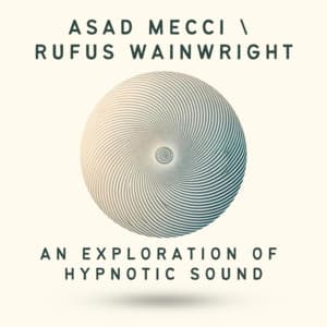 An Exploration of Hypnotic Sound - Asad Mecci