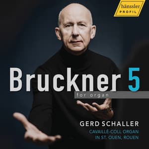 Bruckner 5 for organ - Anton Bruckner