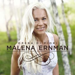 Opera di Fiori - Malena Ernman