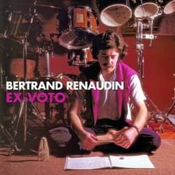 Ex-Voto - Bertrand Renaudin