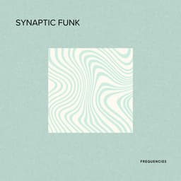 Synaptic Funk Frequencies: Groove Style - GroovMint