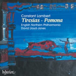 Constant Lambert: Tiresias & Pomona - Constant Lambert