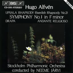 Alfvén, H.: Upsala Rhapsody - Symphony No. 1 - Hugo Alfvén