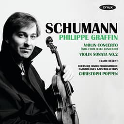 Violin Concerto; Violin Sonata No.2 - Robert Schumann