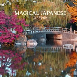 Magical Japanese Garden: Rainy Soothing Atmosphere - Raindrops Healing Music Universe