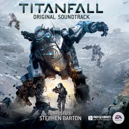 Titanfall - EA Games Soundtrack