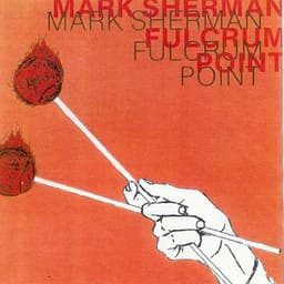 Fulcrum Point - Mark Sherman
