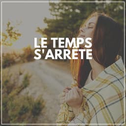 Le temps s'arrête - Le Sommeil