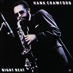 Night Beat - Hank Crawford
