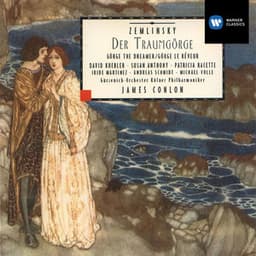 Zemlinsky: Der Traumgörge - Alexander von Zemlinsky