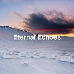 Eternal Echoes - Sounds Of Calm