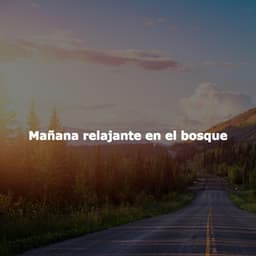 Mañana relajante en el bosque - Jazz Romance