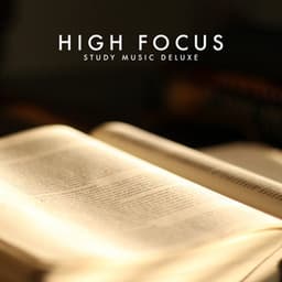 High Focus - Study Music Deluxe