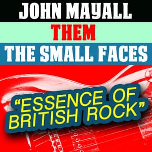 Essence of British Rock - John Mayall