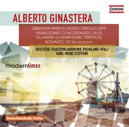 Ginastera: Obertura para el Fausto Criollo, Op. 9, Variaciones Concertantes, Op. 23, Ollantay, Op. 17 & Bomarzo Suite, Op. 34a - Alberto Ginastera