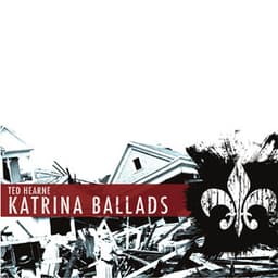 Hearne: Katrina Ballads - Ted Hearne