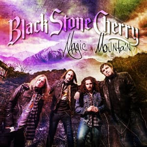 Magic Mountain - Black Stone Cherry