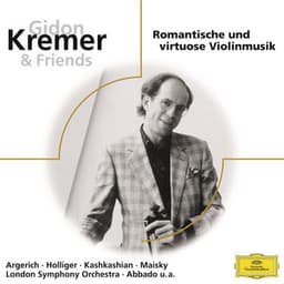 Kremer & Friends - Gidon Kremer