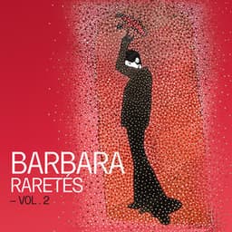 Raretés - Vol. 2 - Barbara