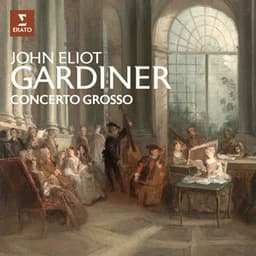 Concerto grosso - John Eliot Gardiner