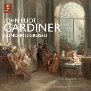 Concerto grosso - John Eliot Gardiner