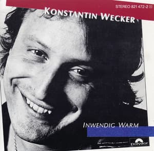 Inwendig Warm - Konstantin Wecker
