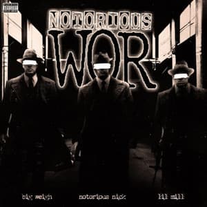 NOTORIOUS WOR - Notorious Nick