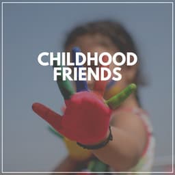 Childhood Friends - Music Box Orchestra