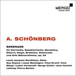 Schönberg: Serenade, Op. 24 - Arnold Schoenberg