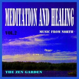 Meditation and Healing, Vol. 2 - Zen Garden
