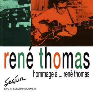 Hommage À ... René Thomas - René Thomas