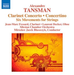 Tansman: Clarinet Concerto - Concertino - Alexandre Tansman