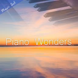 Piano Wonders - Marii Sol