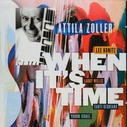 The Enja Heritage Collection: When It's Time - Attila Zoller
