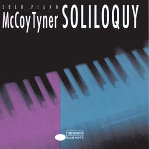 Soliloquy - McCoy Tyner